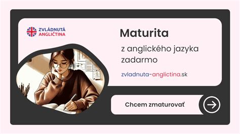 Štruktúra maturitnej skúšky z anglického jazyka