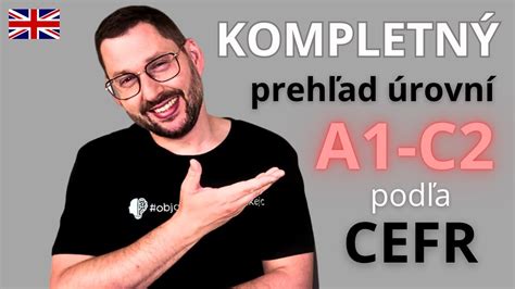 štruktúra úrovní podľa CEFR