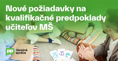 Kvalifikačné predpoklady pre učiteľky materských škôl