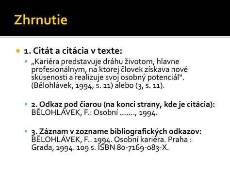 Príklad správne naformátovanej citácie v texte